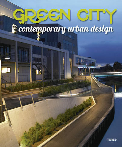 обложка книги Green City Contemporary Urban Design книга Green City Contemporary Urban Design, автор: